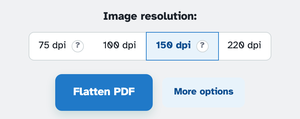 Image resolution: 75 dpi, 100 dpi, 150 dpi selected and 220 dpi, each with its question bubble