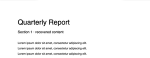 The rebuilt document's first page in the preview — Quarterly Report, Section 1 — recovered content