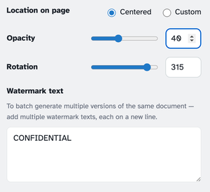 The watermark panel: Location on page with Centered and Custom, the Opacity and Rotation sliders with number boxes, and the Watermark text box holding CONFIDENTIAL