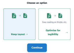 Choose an option: Keep layout beside Optimize for legibility — Easy reading on Kindle, etc. — above the Continue button